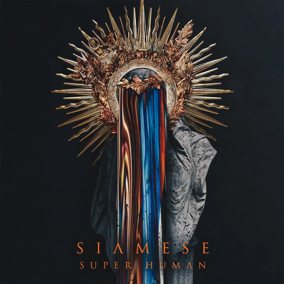 Siamese - Super Human