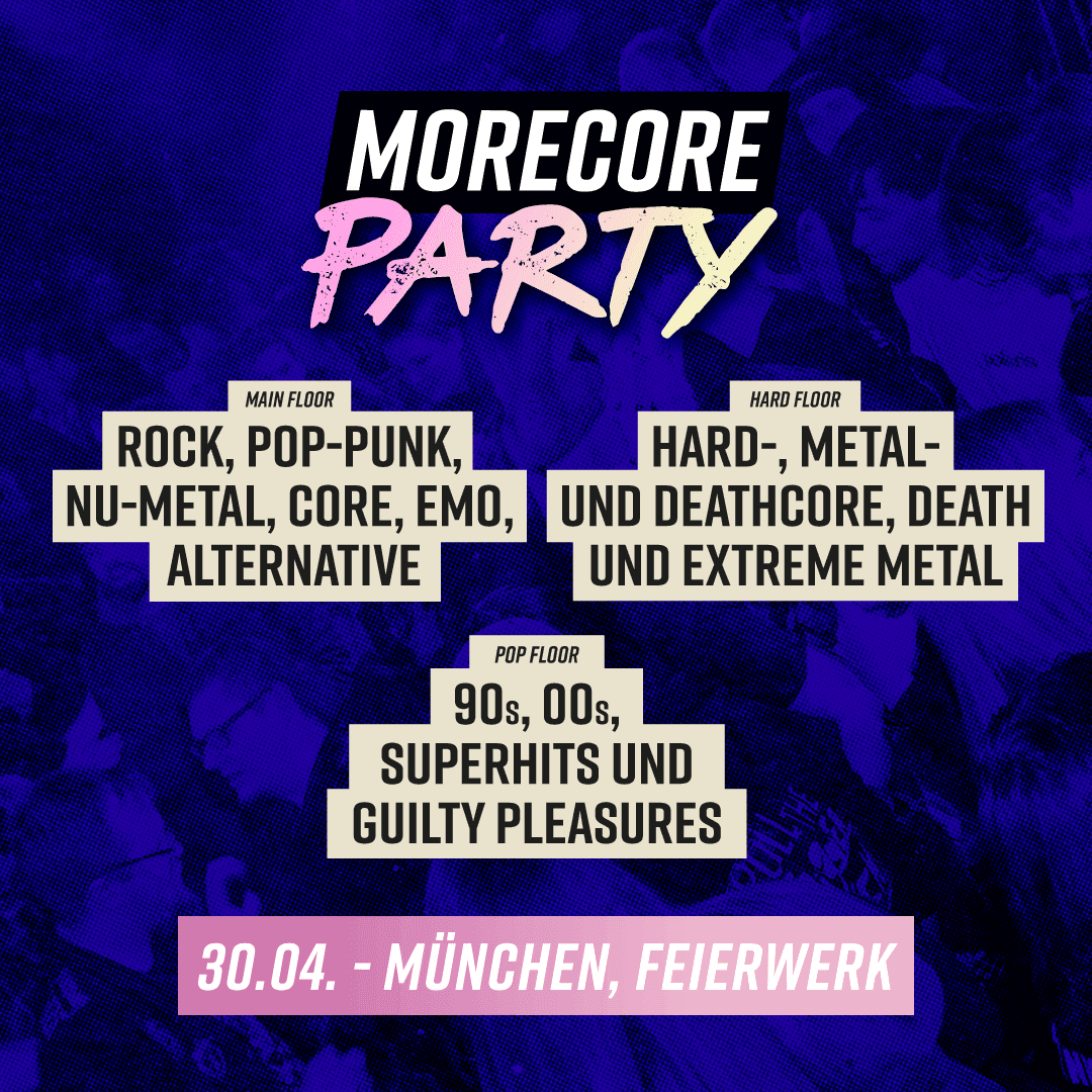 MoreCore Party München - Tanz in den Mai Special