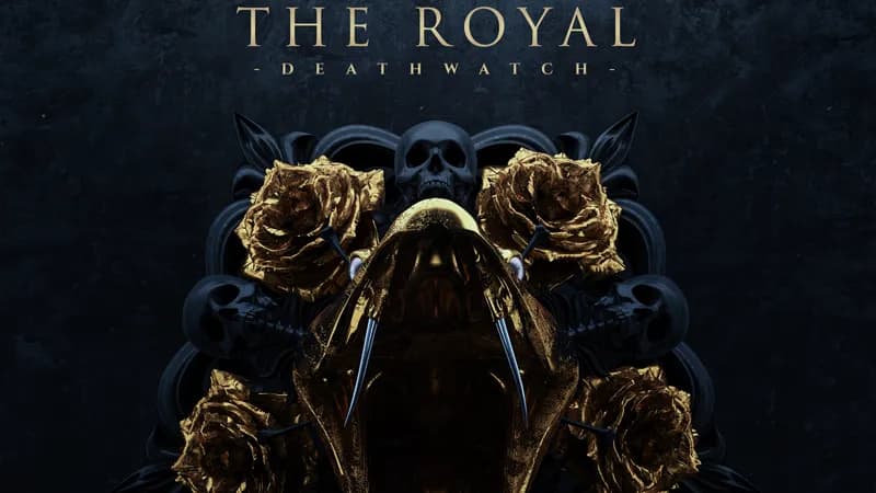 The Royal - Deathwatch