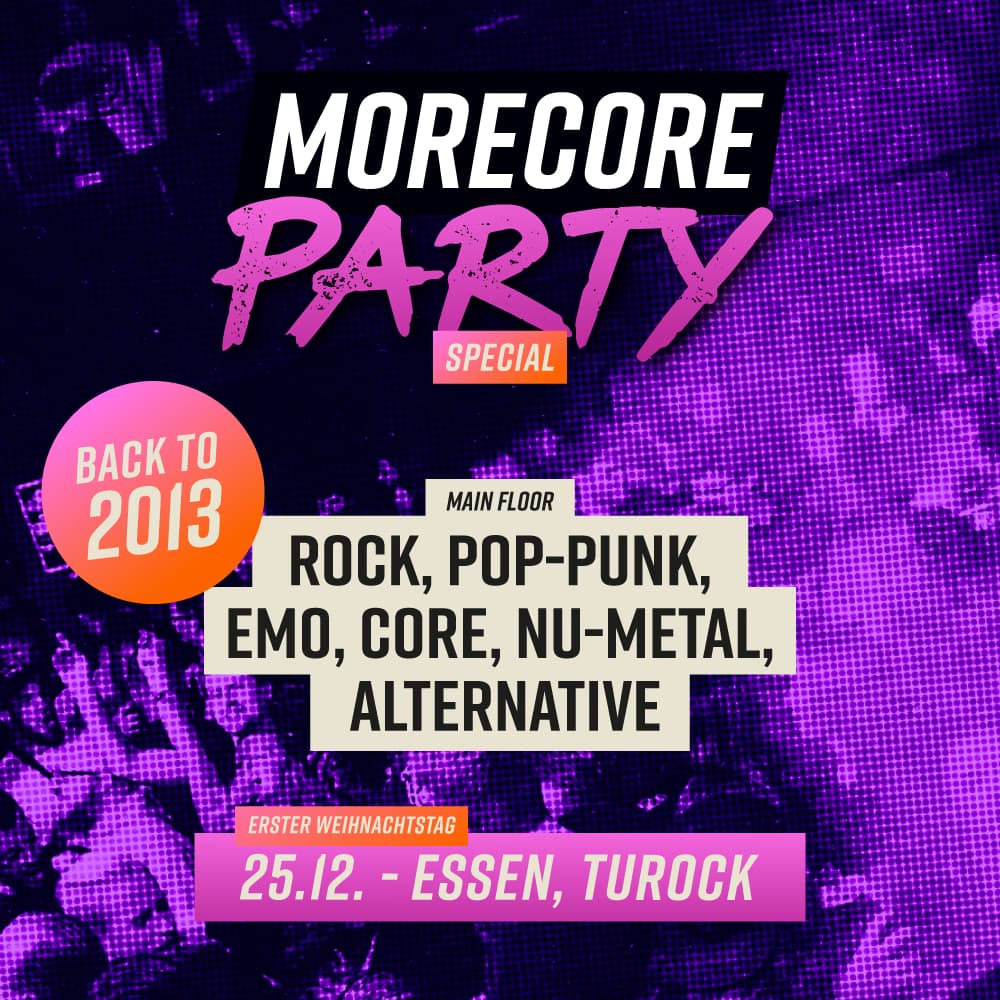 MoreCore Party Essen - Back To 2013 Special