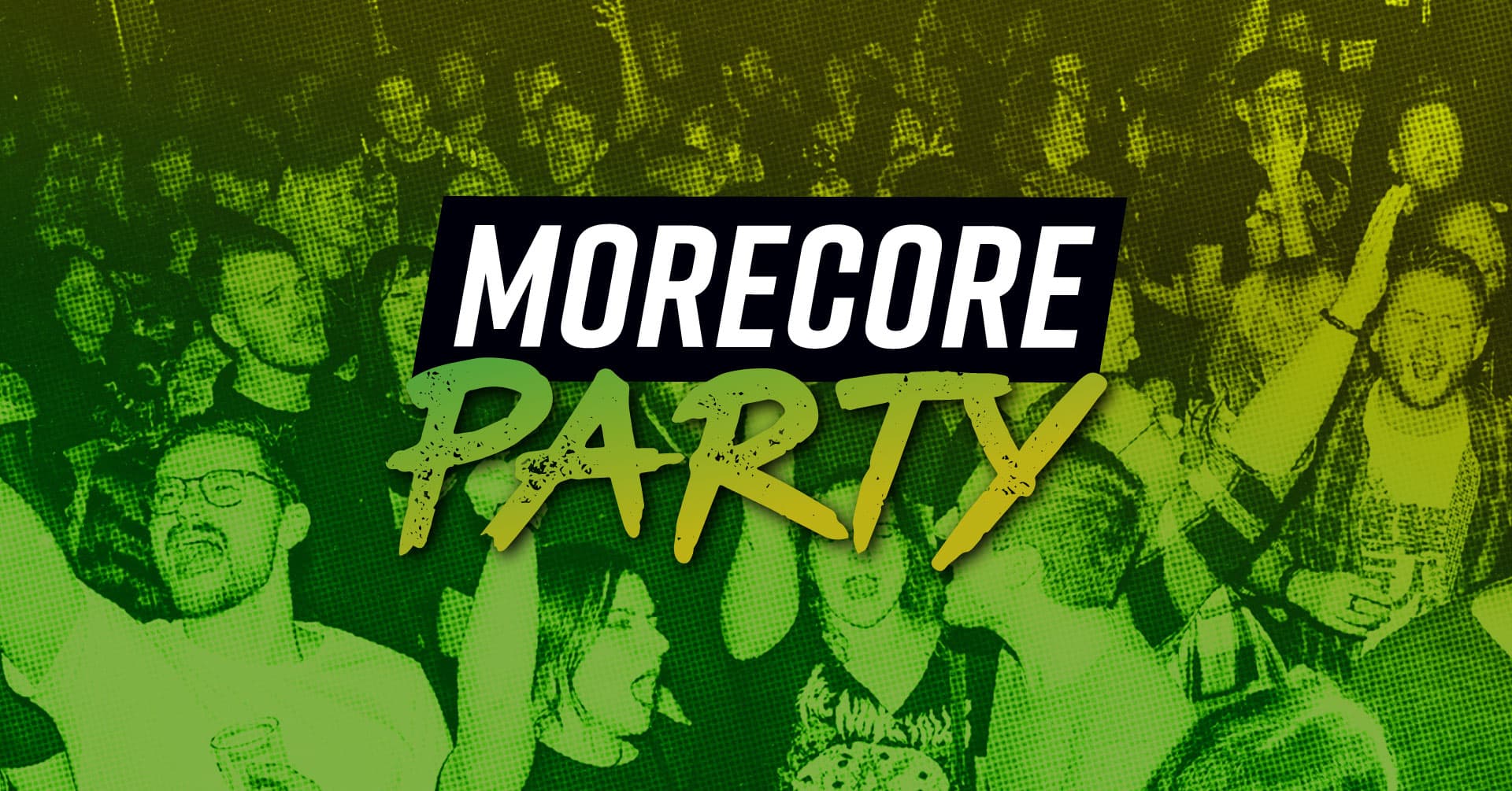 MoreCore Party Hamburg