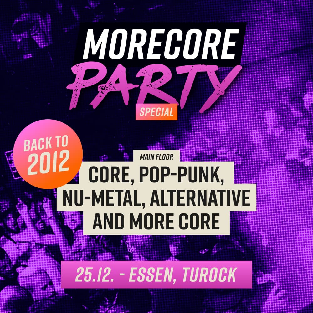 MoreCore Party Essen - Back To 2012 Special