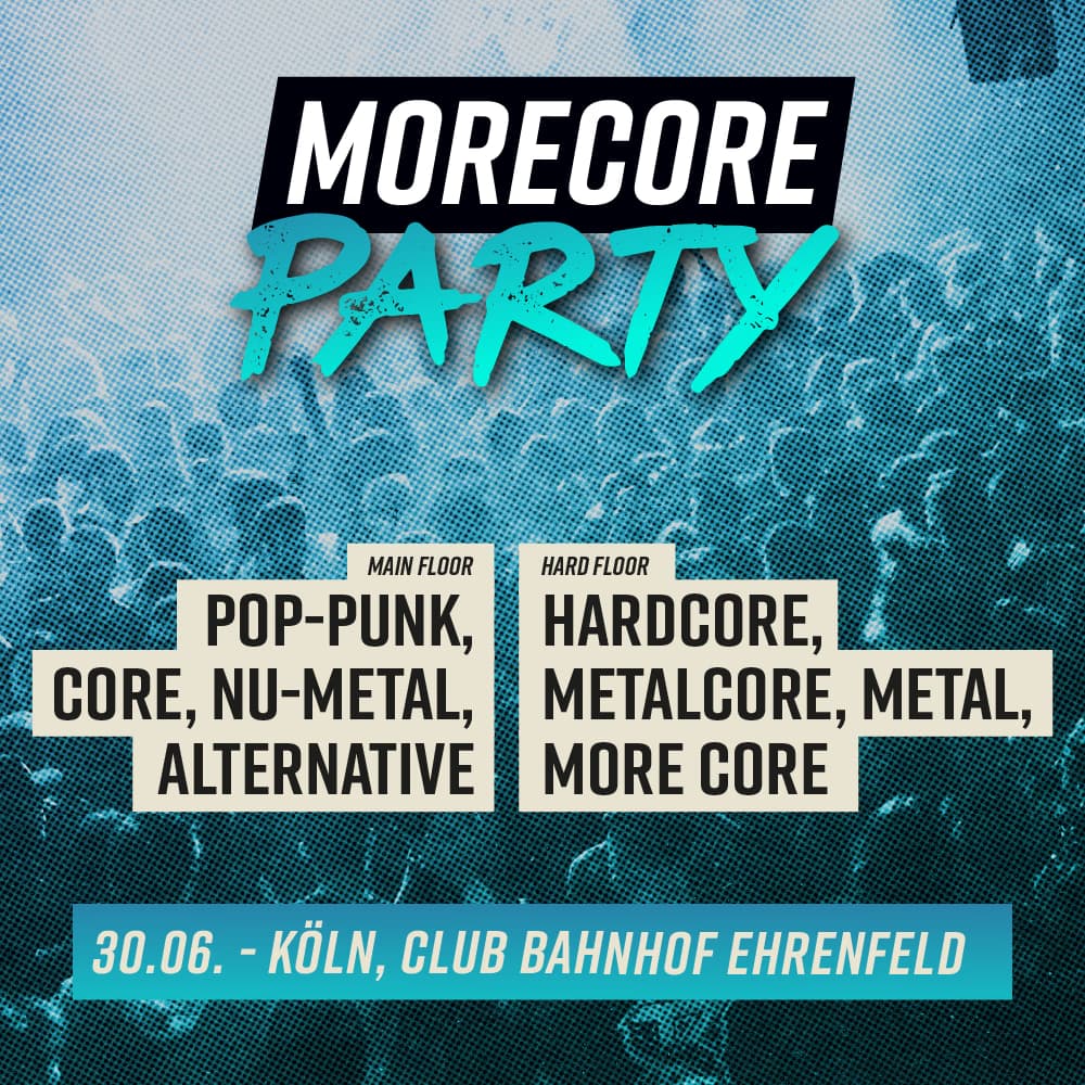 MoreCore Party Köln