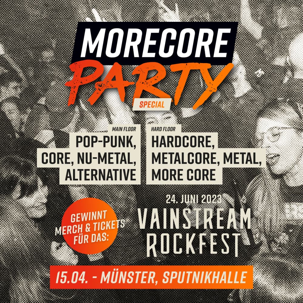 MoreCore Party Münster - Vainstream Special