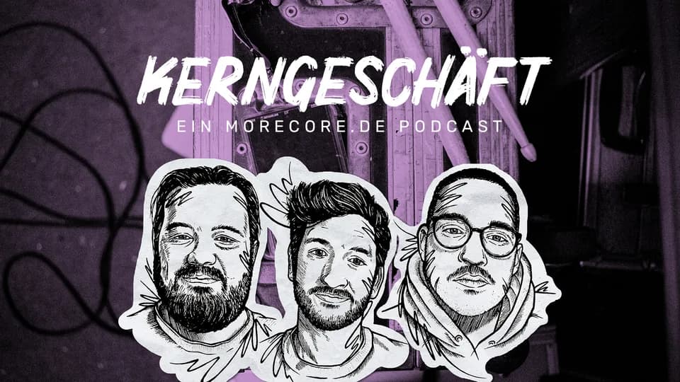 Unser Podcast: How to fall in Love with Metalcore