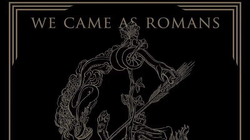 We Came As Romans - Cold Like War