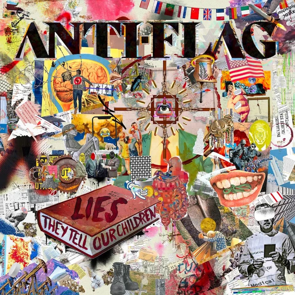 Anti-Flag - Lies They Tell Our Children