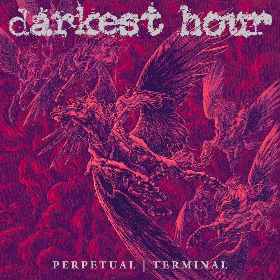 Darkest Hour - Perpetual Terminal