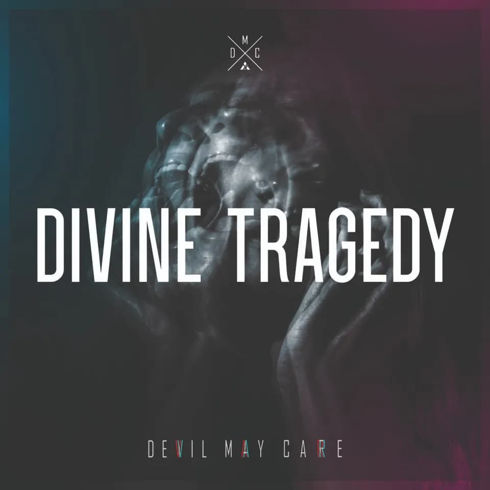 Devil May Care - Divine Tragedy