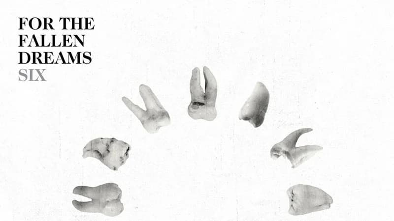 For The Fallen Dreams - Six