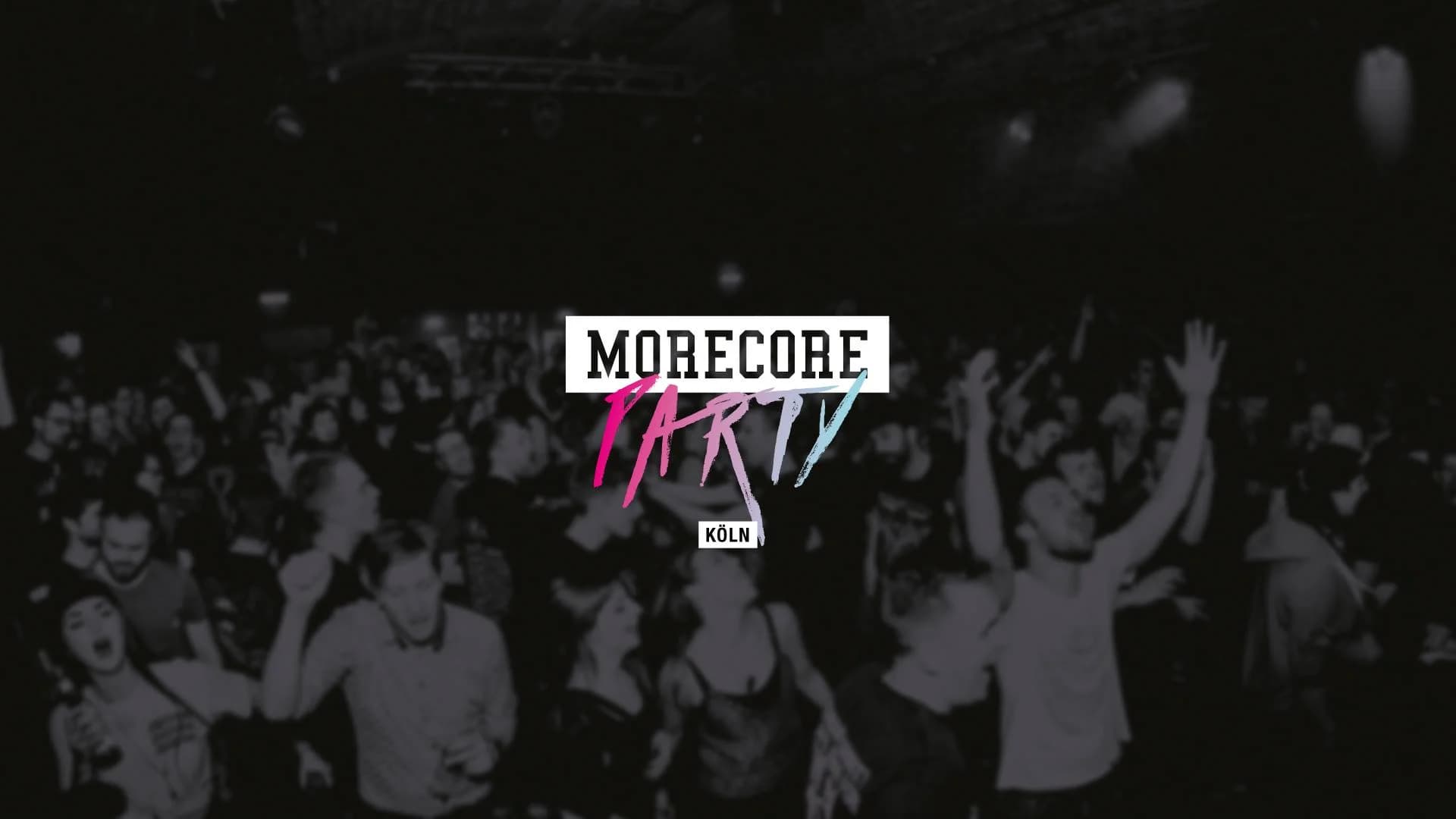 MoreCore Party – Köln