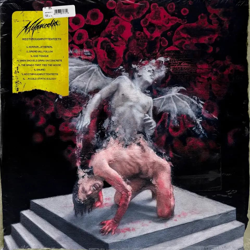 Mélancolia - HissThroughRottenTeeth