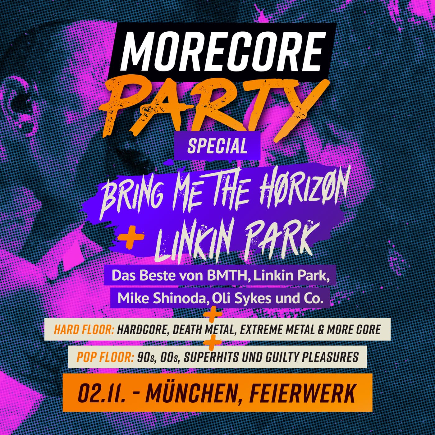 MoreCore Party München - Bring Me The Horizon & Linkin Park Special