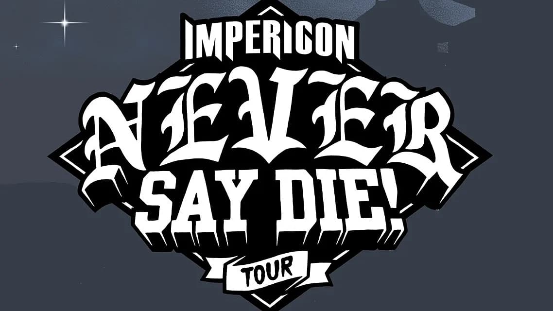 Impericon Never Say Die! Tour verkündet Bands und Termine für 2019
