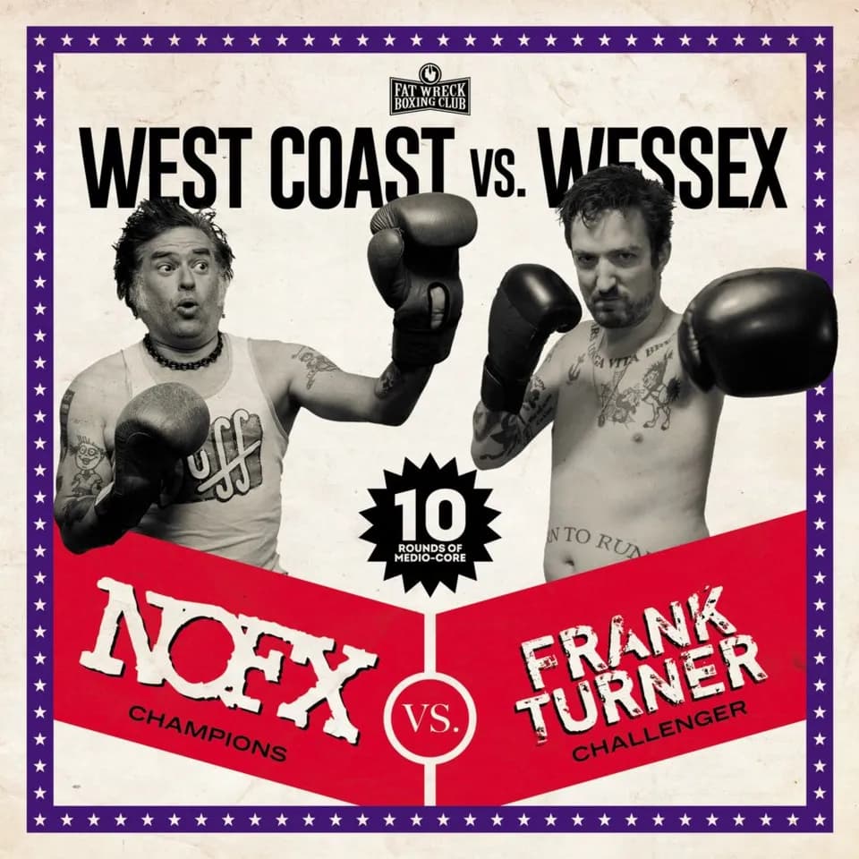 Frank Turner - West Coast vs. Wessex