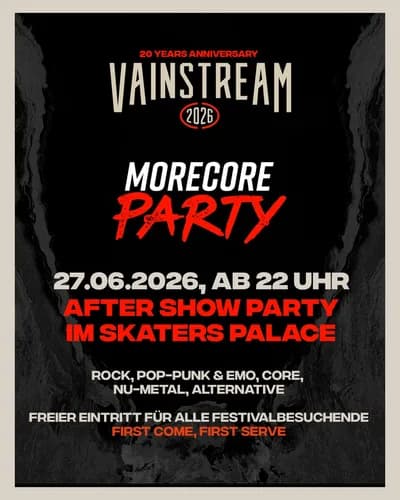 MoreCore Party - Vainstream After Show Party