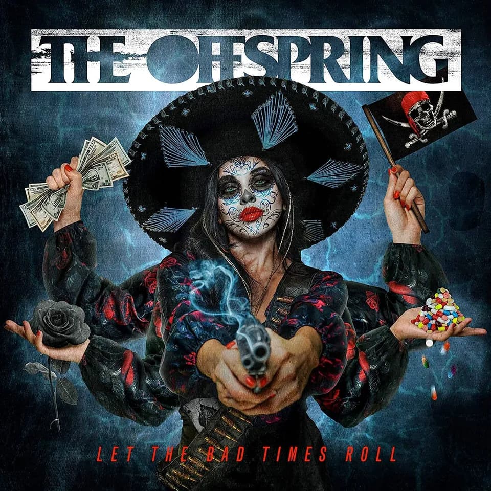 The Offspring - Let The Bad Times Roll