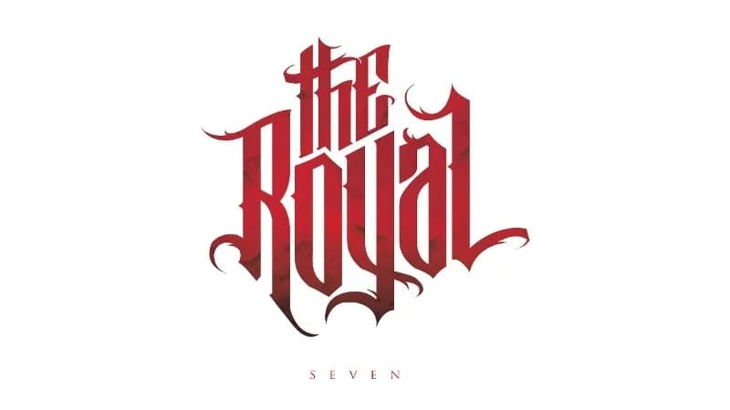THE ROYAL - Seven