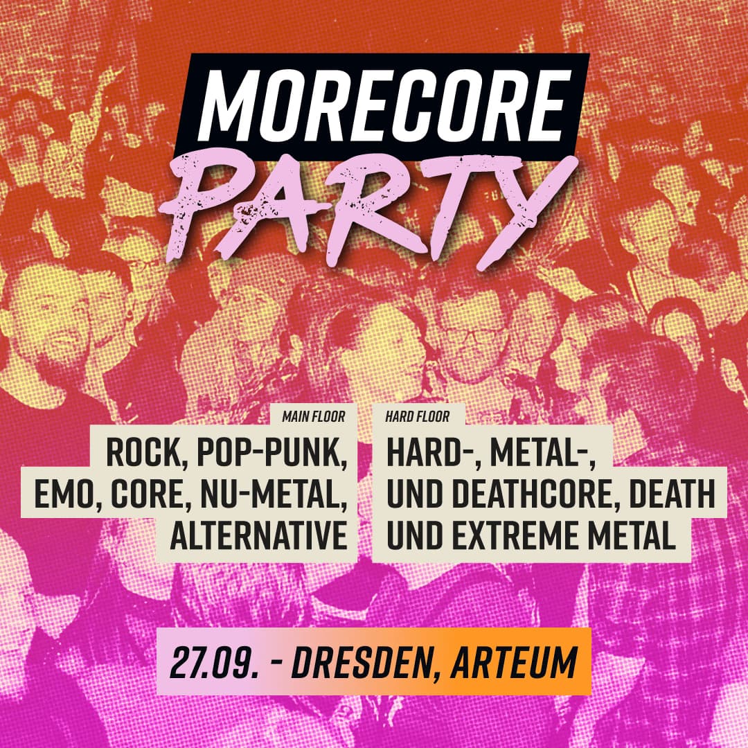 MoreCore Party Dresden