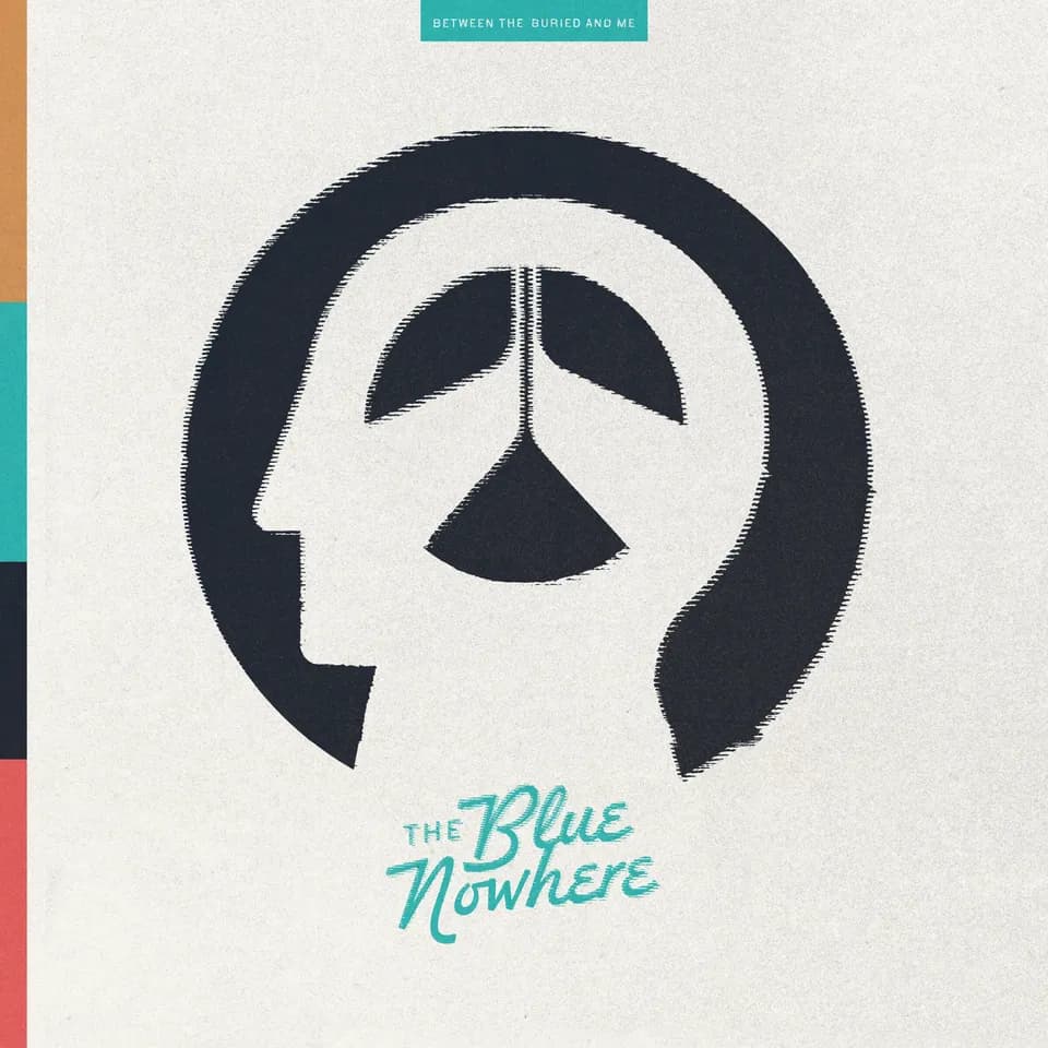 Between the Buried and Me - The Blue Nowhere
