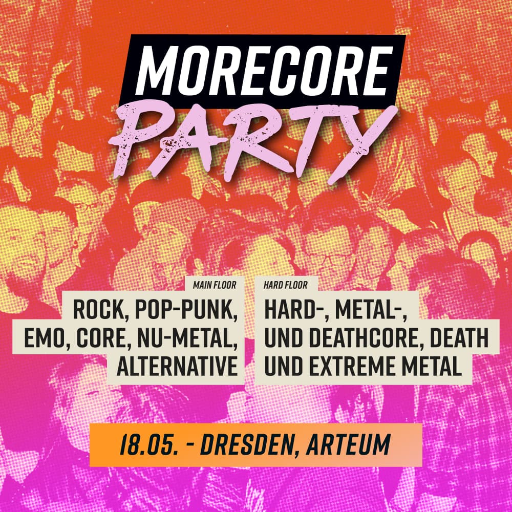 MoreCore Party Dresden