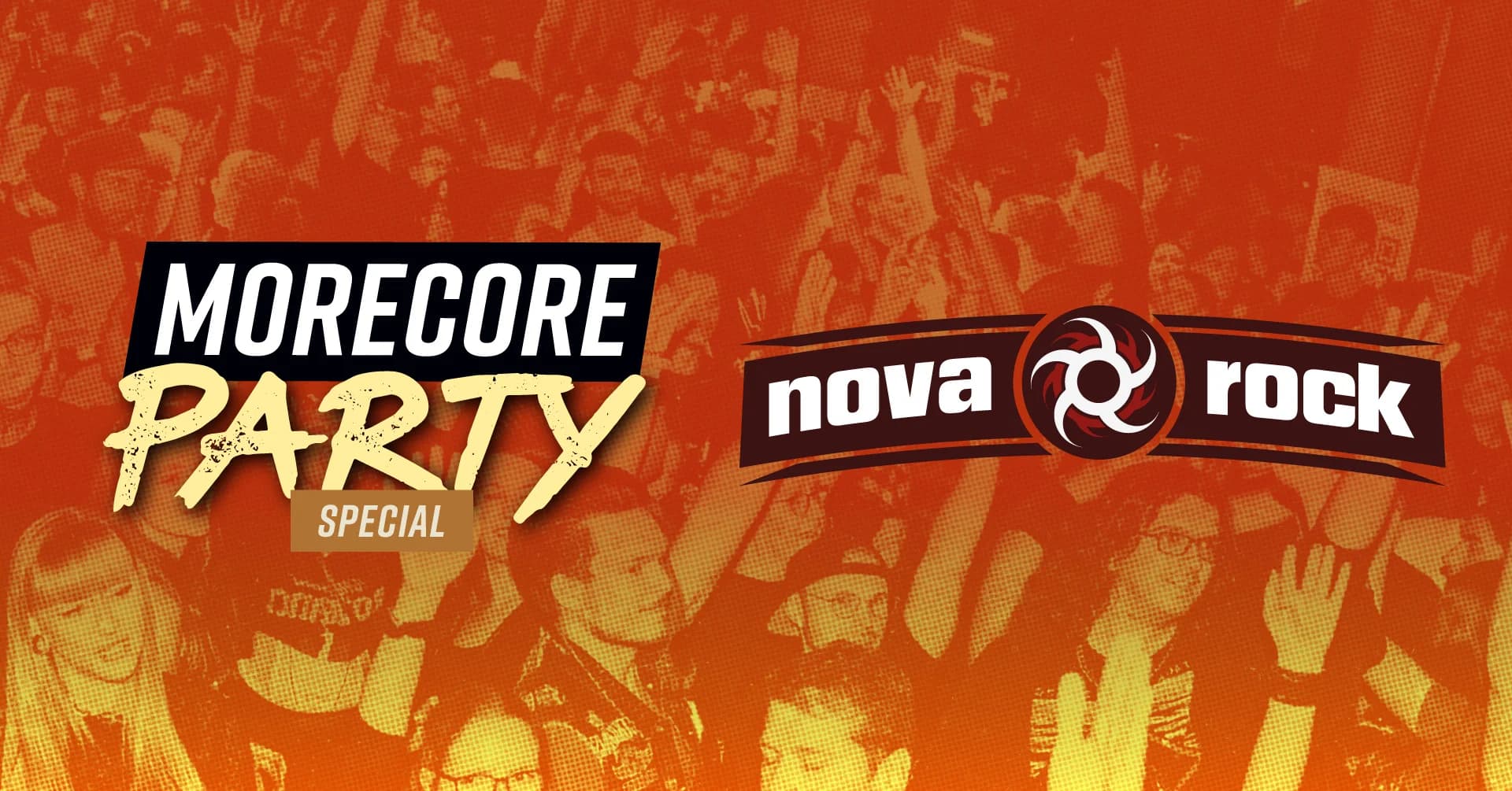 MoreCore Party Wien - Nova Rock Special