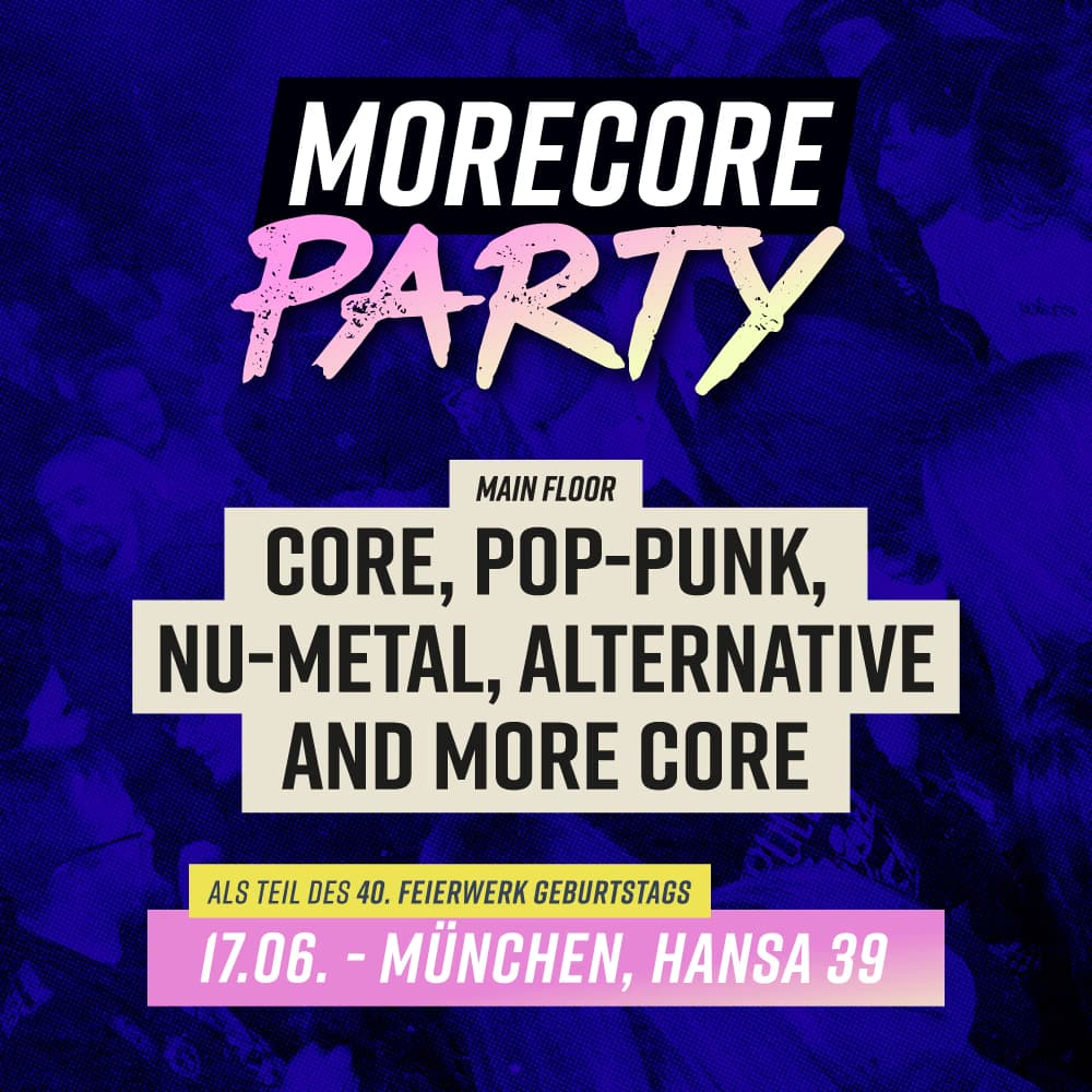 MoreCore Party München