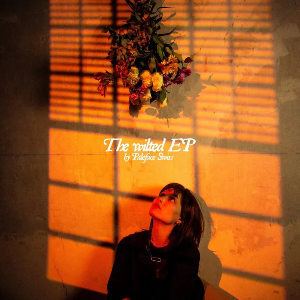Paleface Swiss - The Wilted (EP)