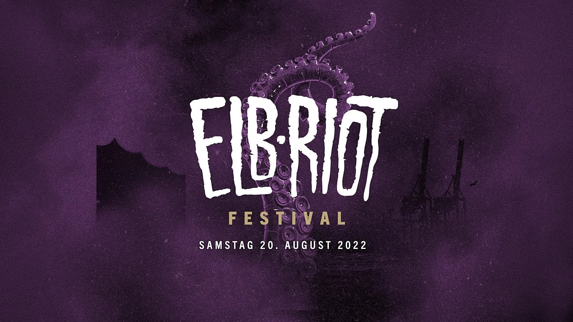 Elbriot Festival feiert 2022 sein Comeback auf dem Großmarkt Hamburg