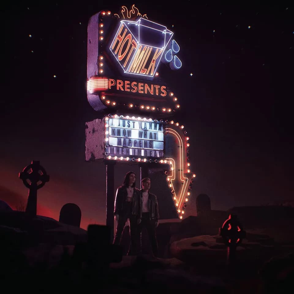 Hot Milk - I Just Wanna Know What Happens When I’m Dead (EP)