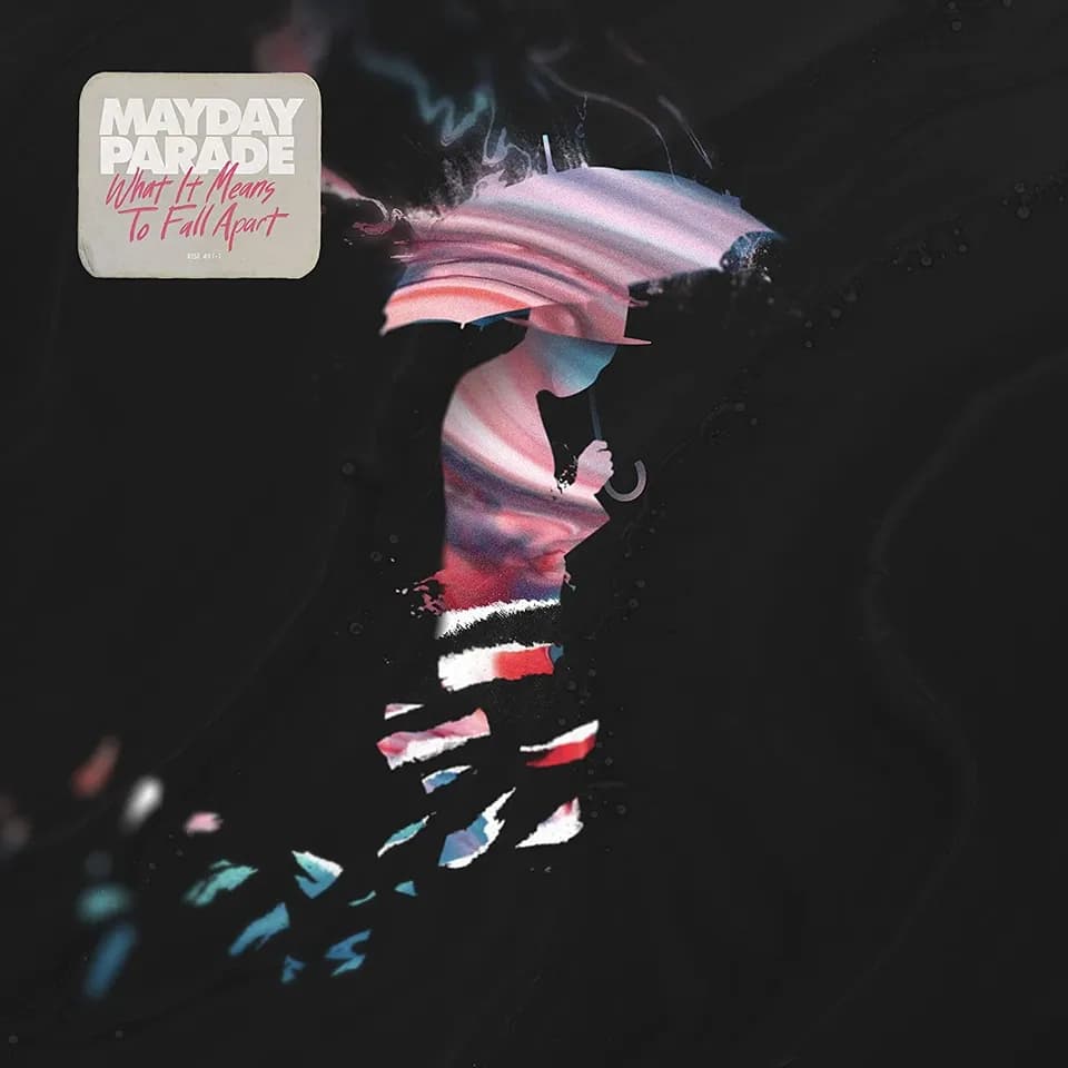 Mayday Parade - What It Means To Fall Apart