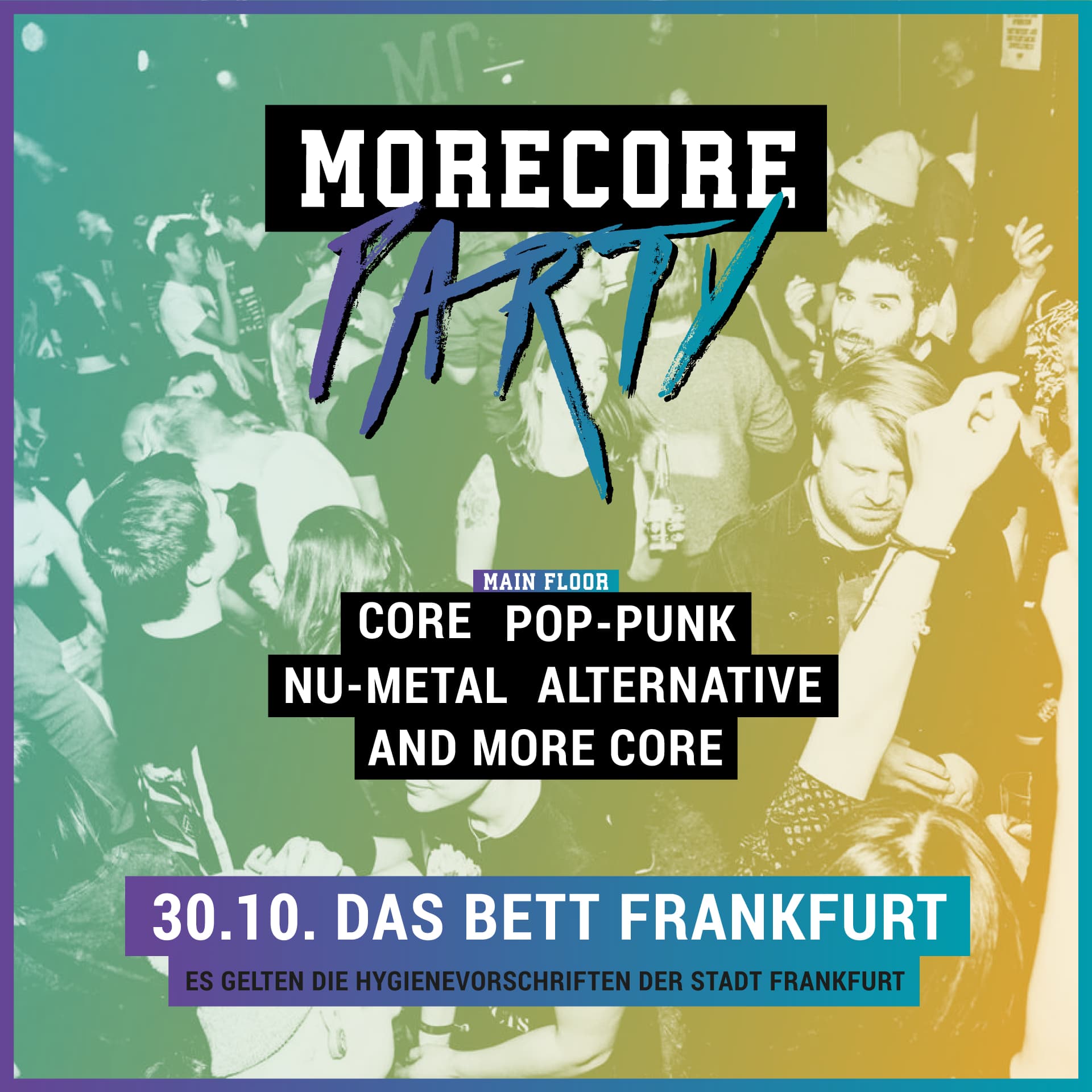 MoreCore Party – Frankfurt
