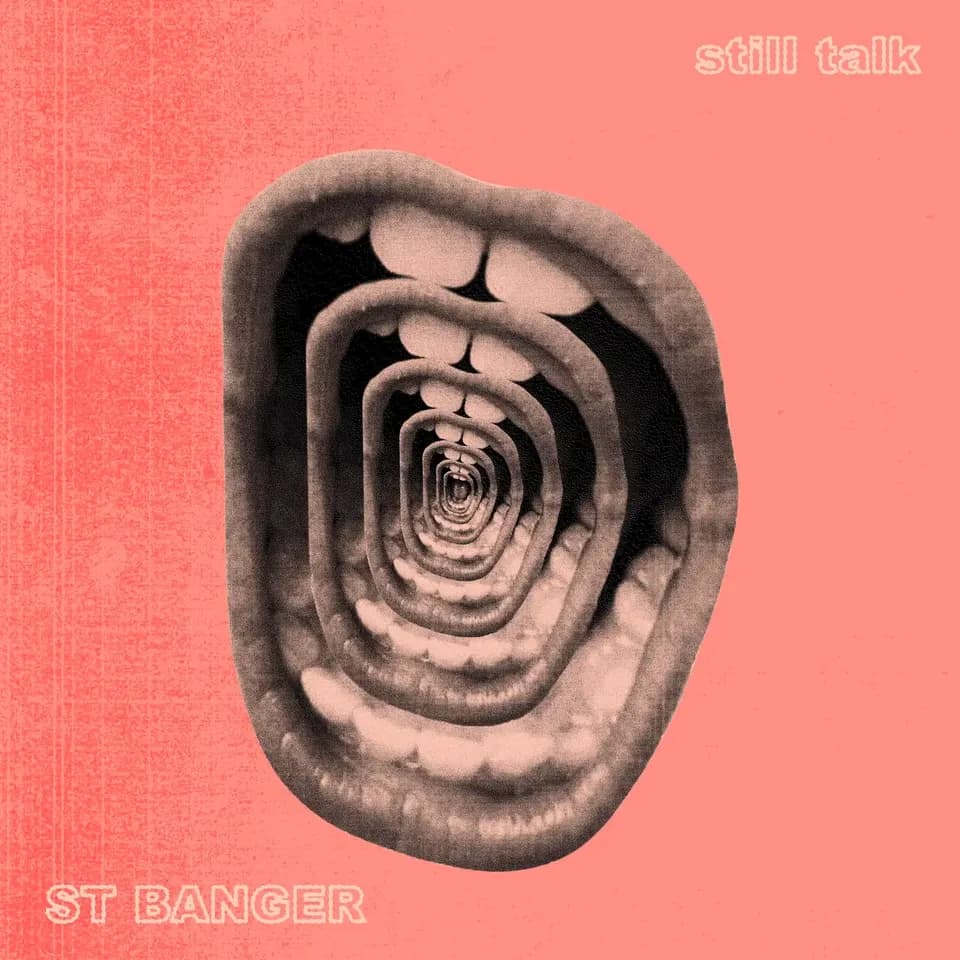 Still Talk - St. Banger