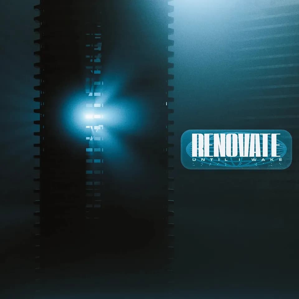 Until I Wake - Renovate
