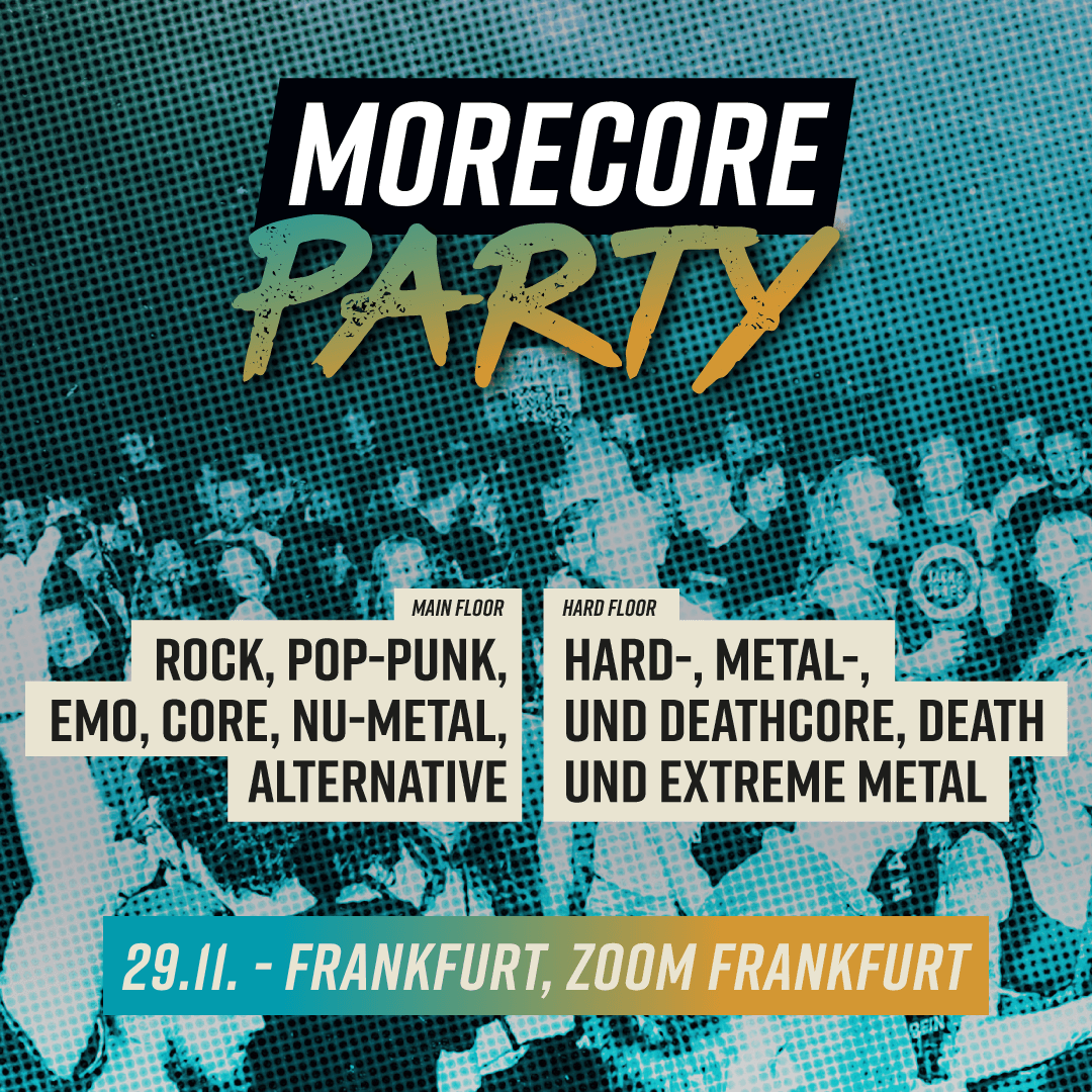 Flyer der MoreCore Party Frankfurt am Samstag, 29. November 2025. Veranstaltungsort ist Zoom Frankfurt