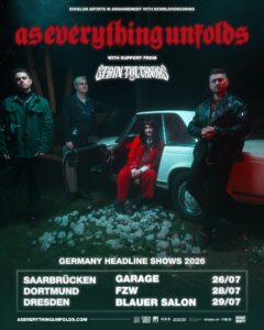 As Everything Unfolds & Stain The Canvas - Germany Headline Shows 2026 - Tourposter