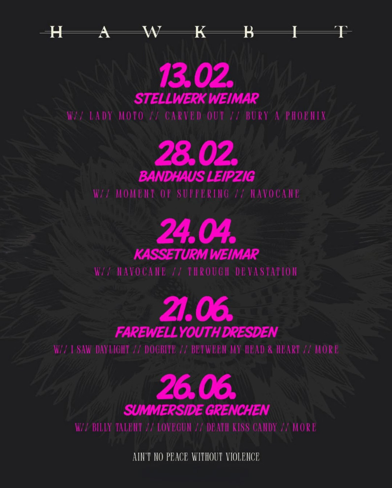 HawkBit - Ain't No Peace Without Violence - 2026 - Tourposter