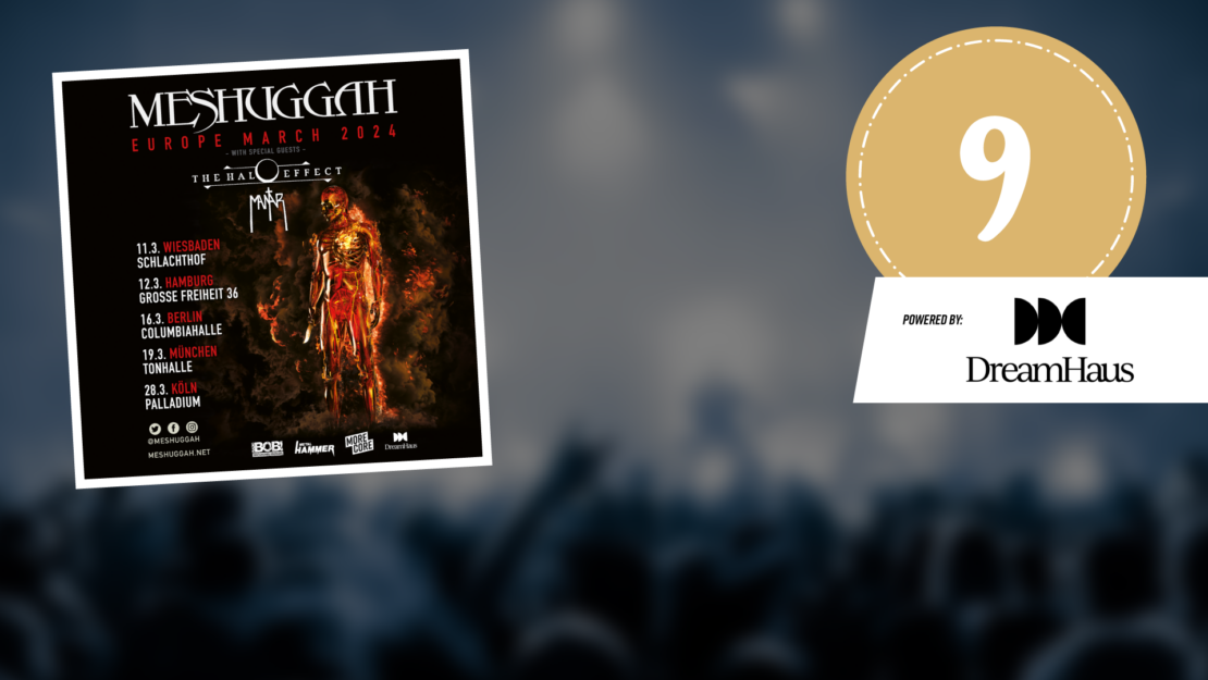 Tag 9 Gewinnt 3x2 Tickets für die MeshuggahTour 2024