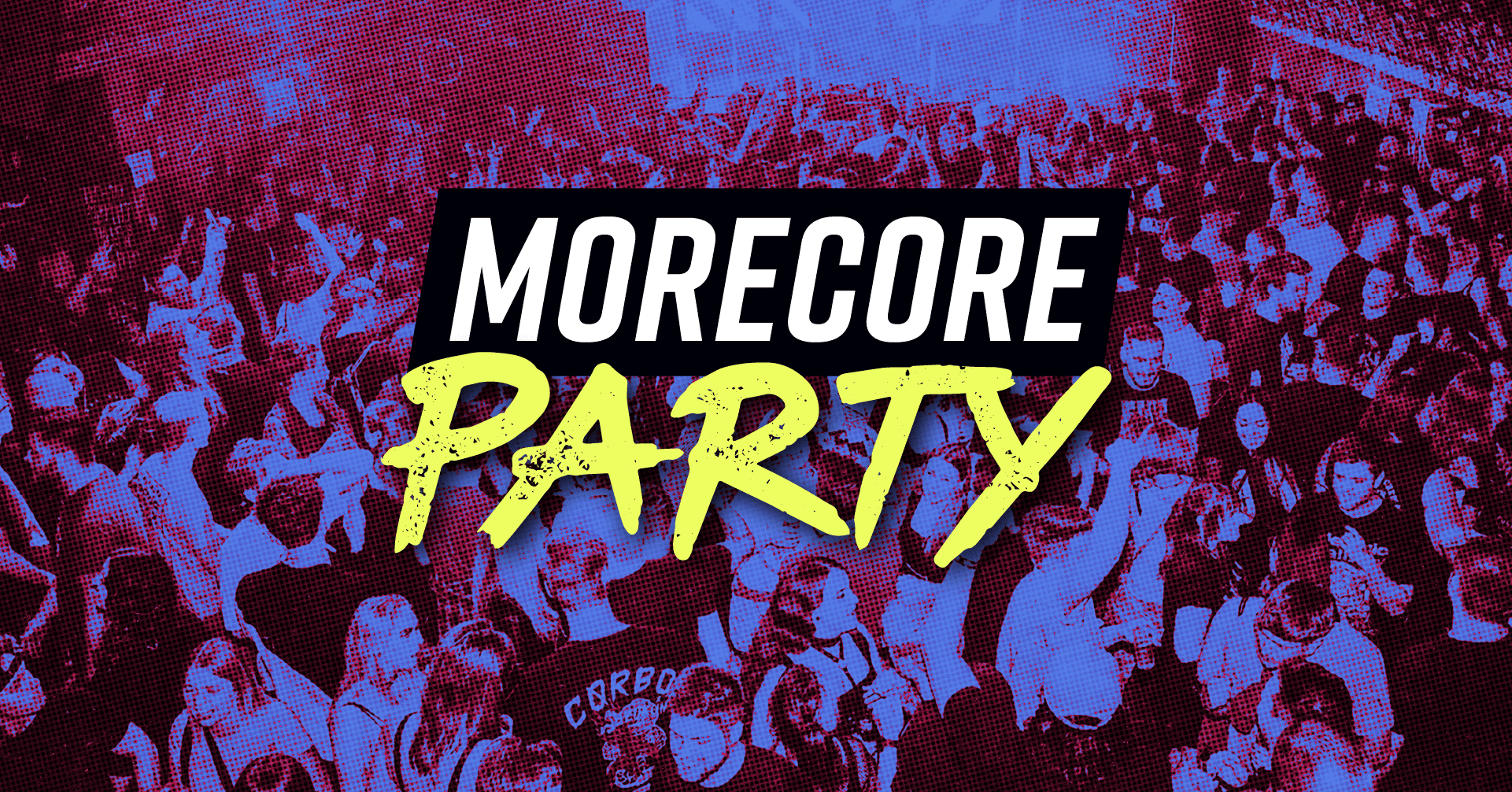 MoreCore Party Nürnberg