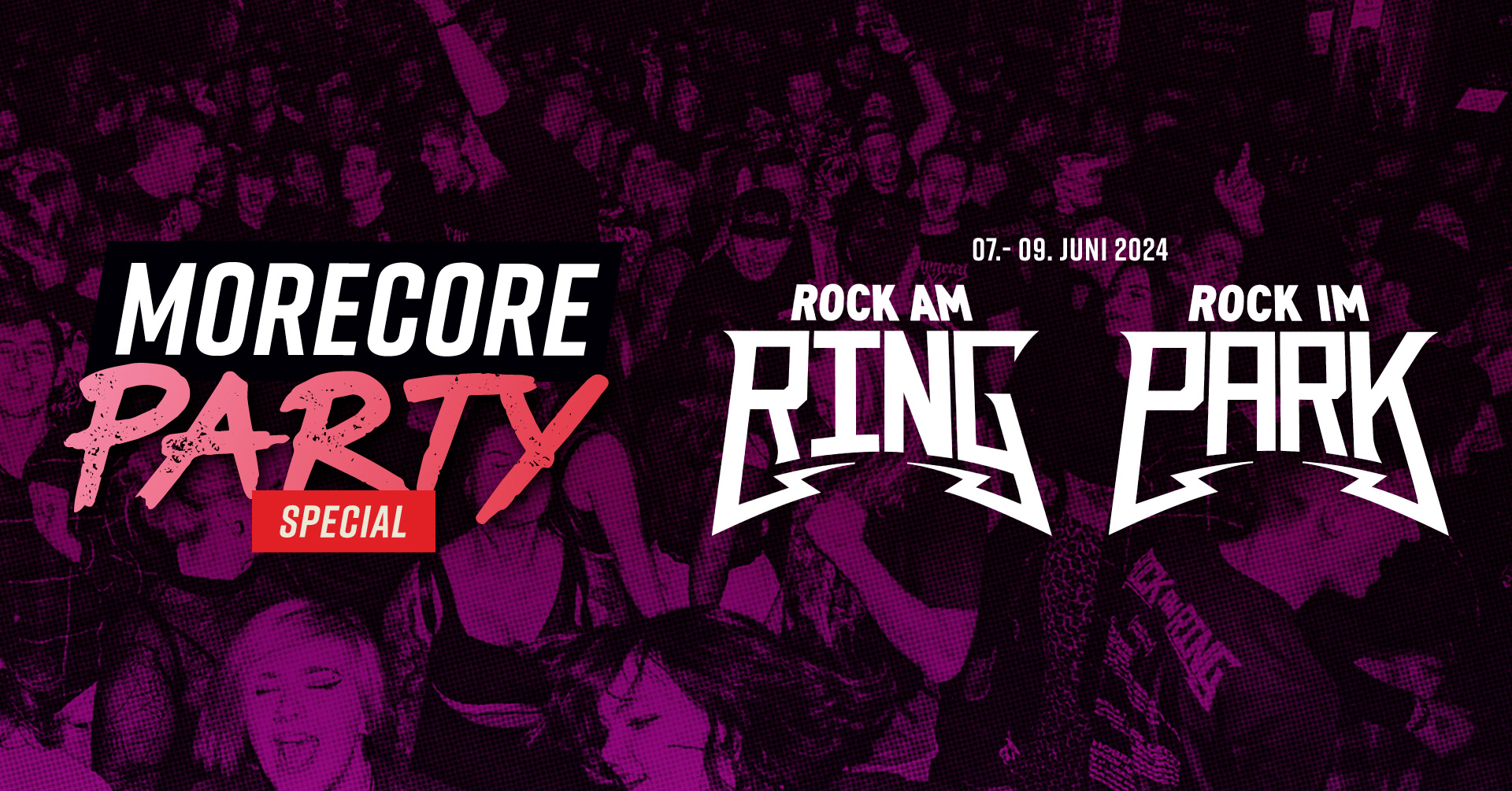 MoreCore Party Frankfurt Rock am Ring Rock im Park Special