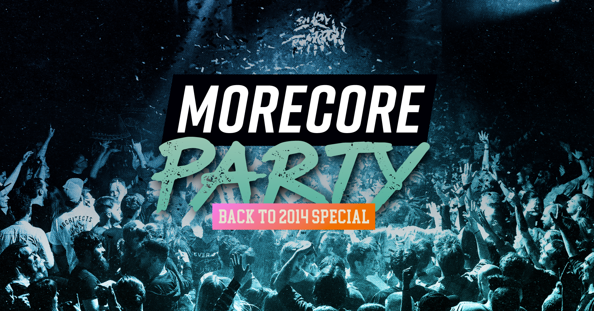 MoreCore Party Köln Back To 2014 Special