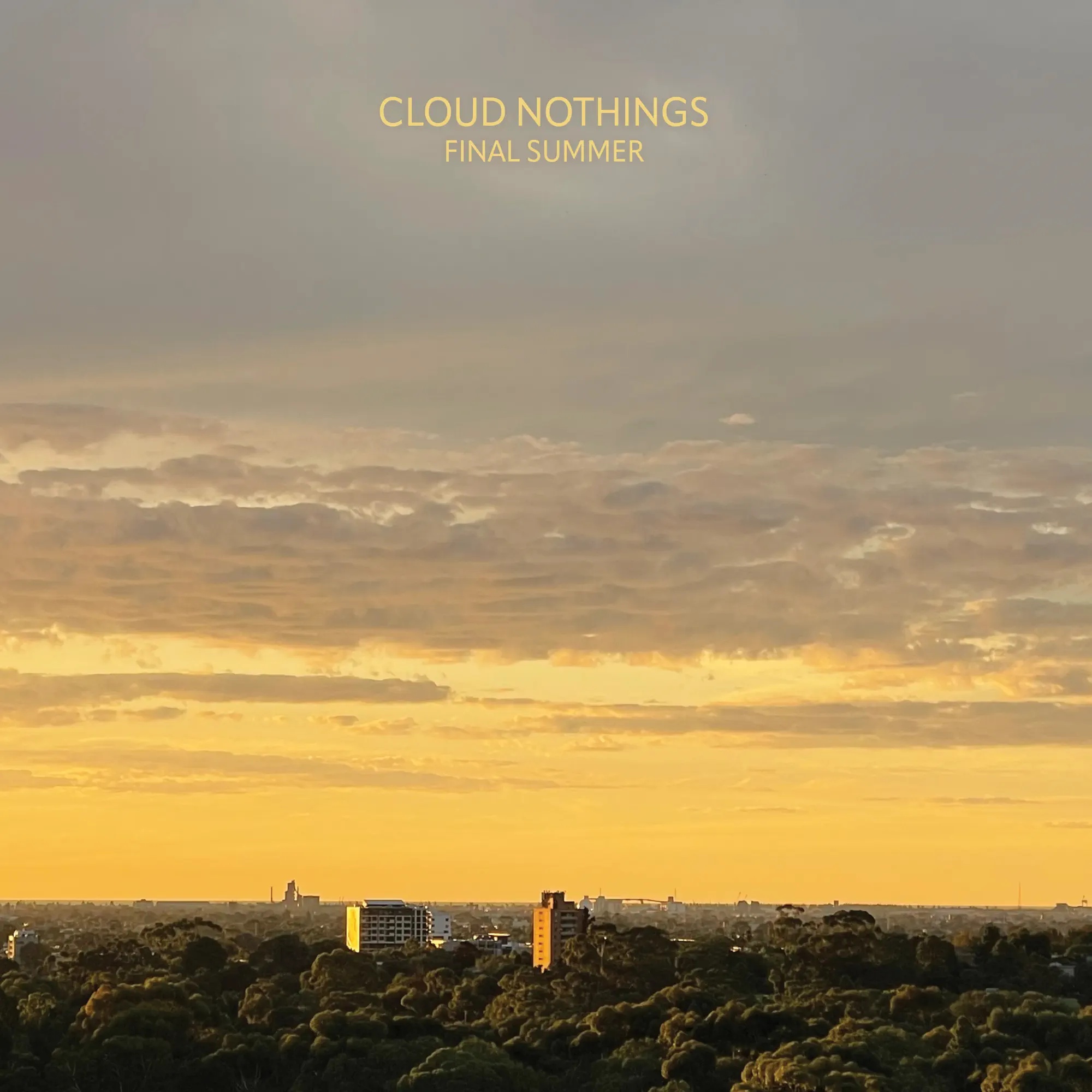 Cloud Nothings Final Summer