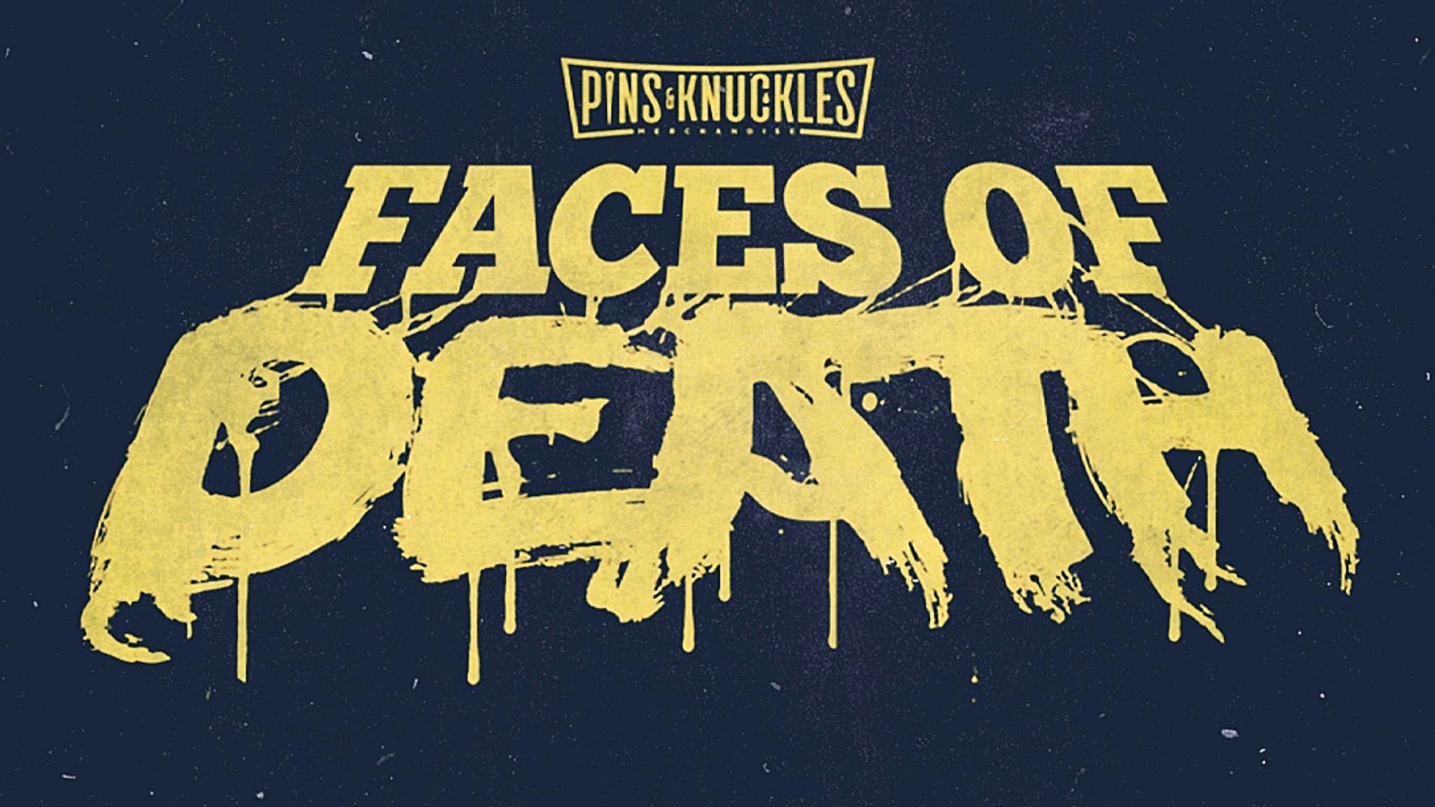 Faces Of Death Tour 2024