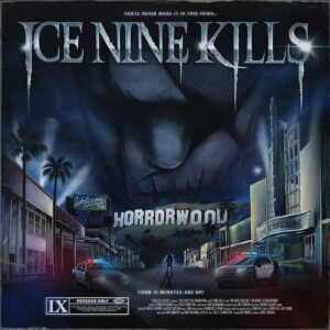 Ice Nine Kills The Silver Scream 2: Welcome To Horrorwood