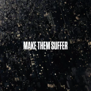 Make Them Suffer Selftitled