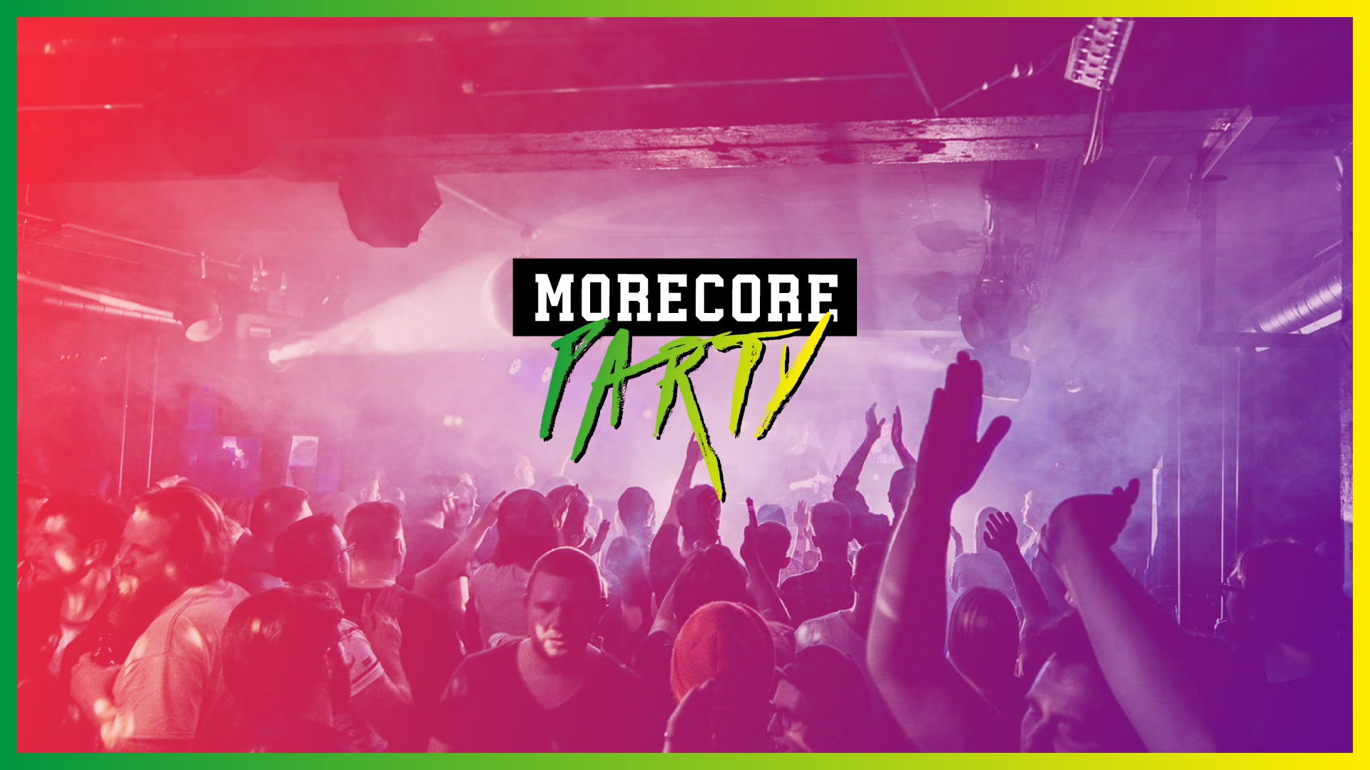 MoreCore Party Hamburg