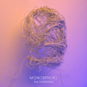 Monosphere The Puppeteer