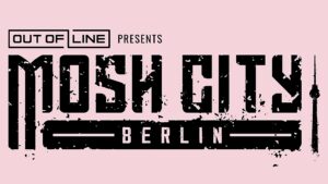 Mosh City Berlin