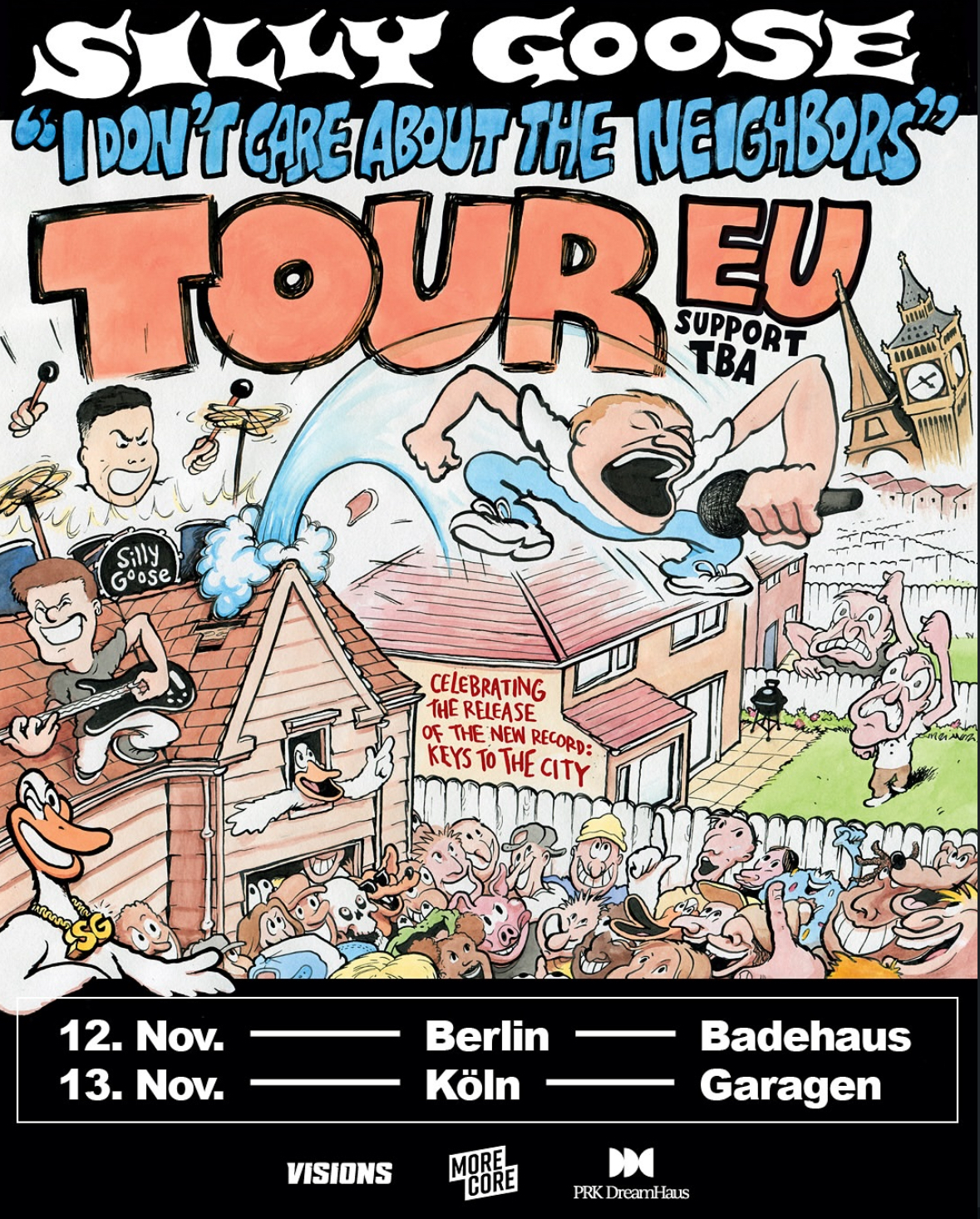 Silly Goose I Don’t Care About The Neighbors Tour 2025 Plakat