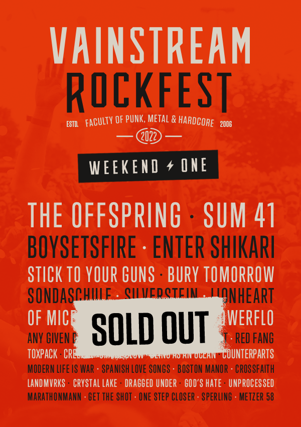 Vainstream Rockfest 2022 Weekend One Festival Tickets